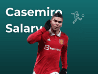 Casemiro Salary