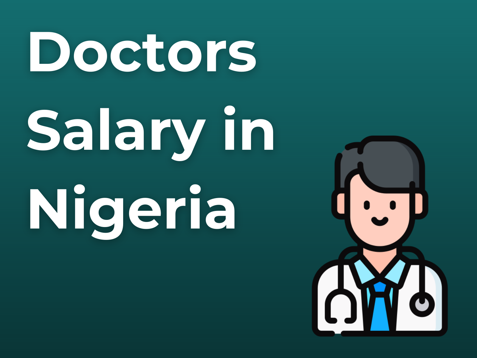 medical-doctors-salary-in-nigerian-naira-for-2026