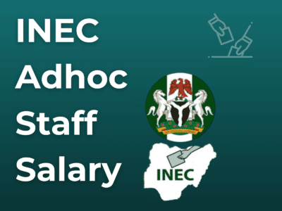 INEC Adhoc Staff Salary