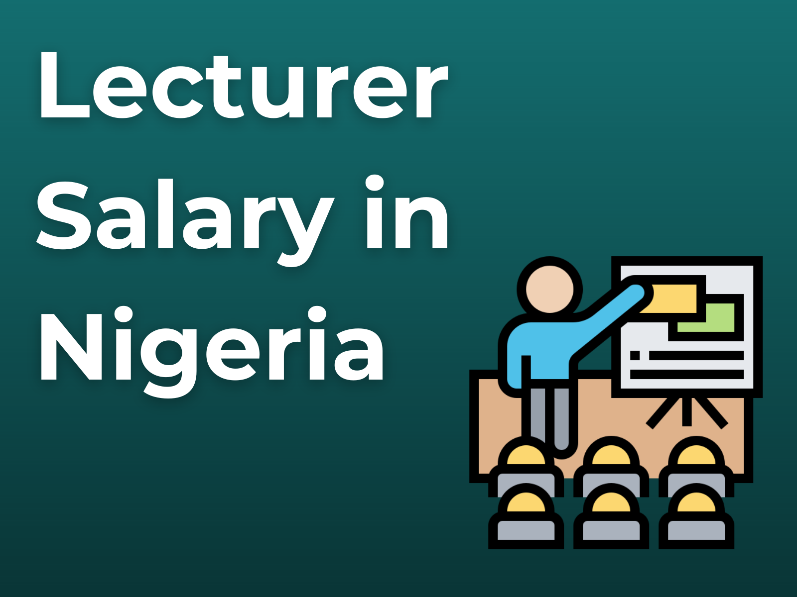 How Much Is Lecturer Salary In Nigeria