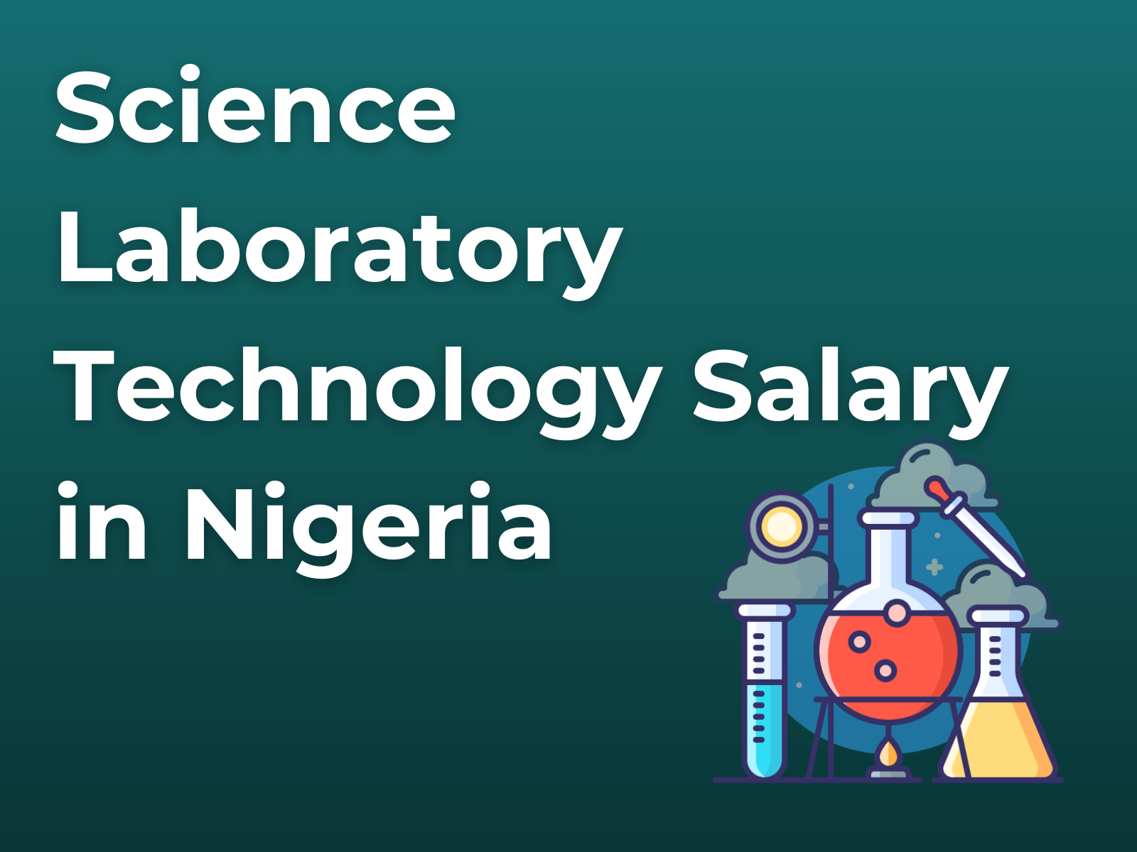 Science Laboratory Technology Salary in Nigerian Naira 2025