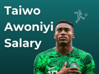 Taiwo Awoniyi Salary